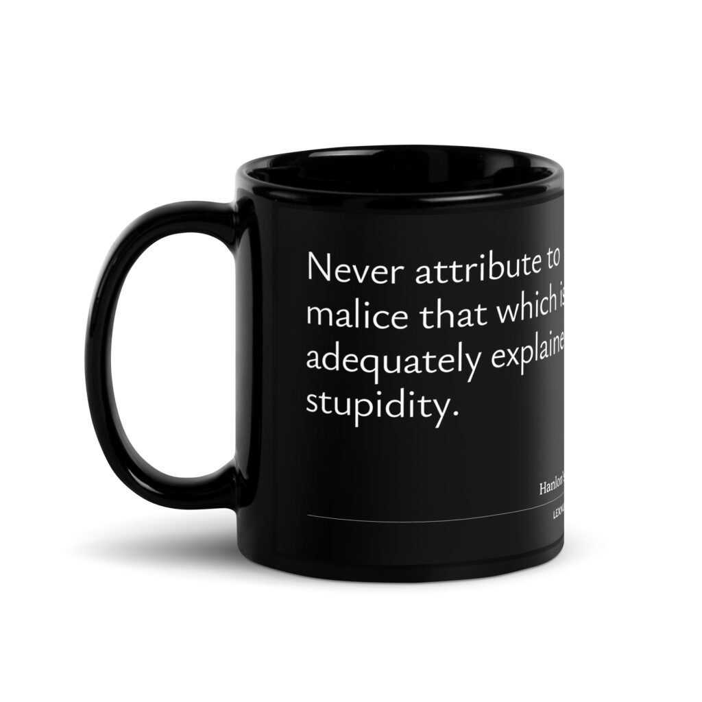 Hanlon's razor black mug