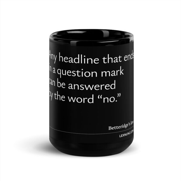 Betteridge's law black mug