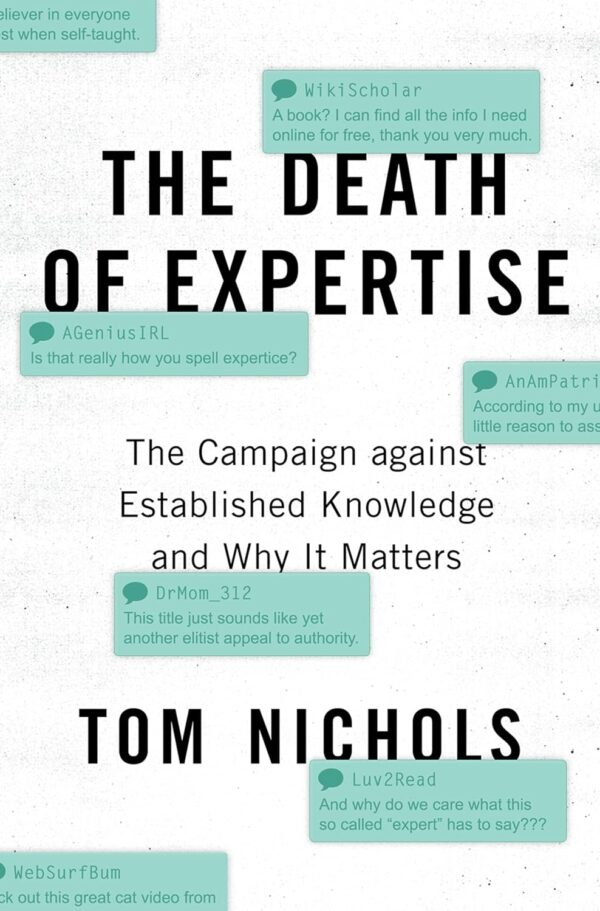 The Death of Expertise