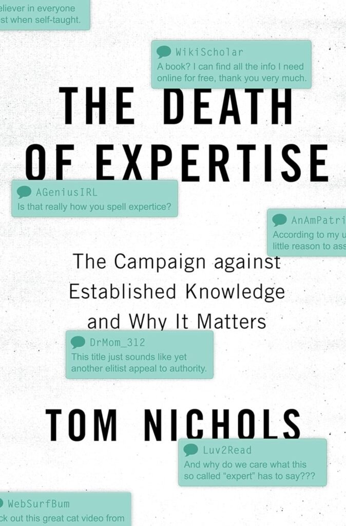 The Death of Expertise