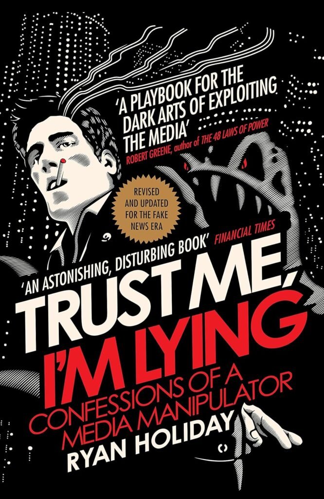 Trust Me, I'm Lying